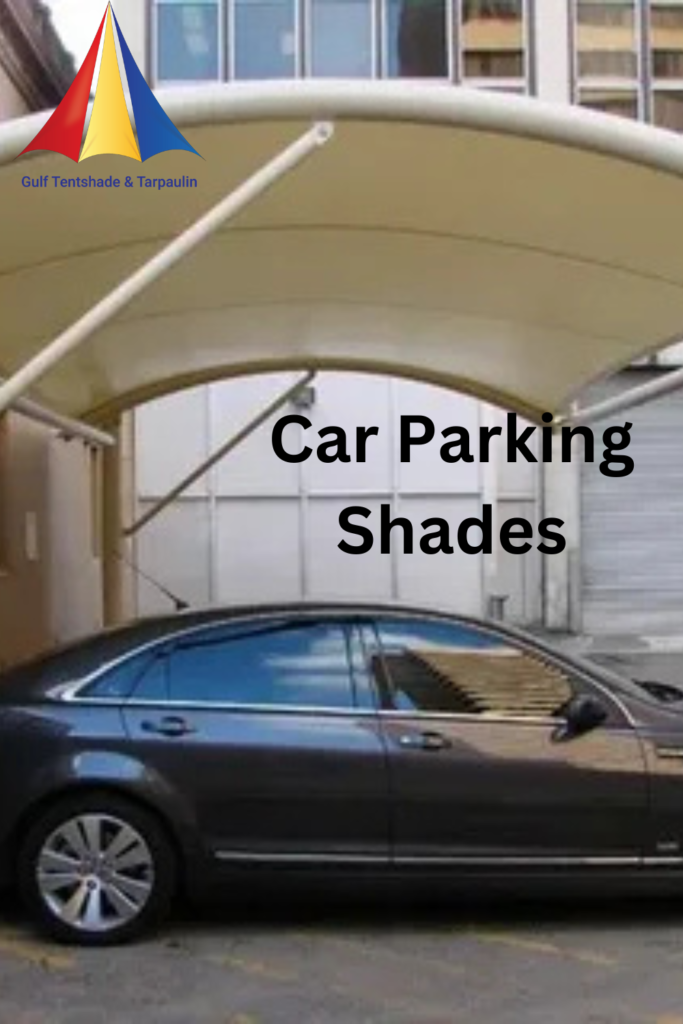   Durable Tin Shades for Car Parking in Abu Dhabi